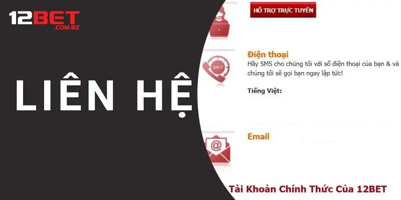Tại sao phải liên hệ 12bet