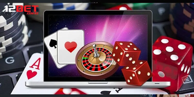 Casino 12bet và thông tin tổng quan