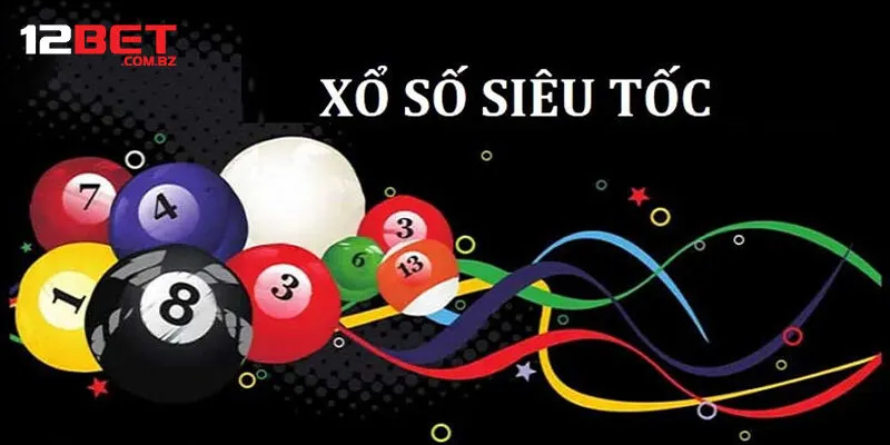 Cách tham gia sảnh xổ số 12bet siêu nhanh