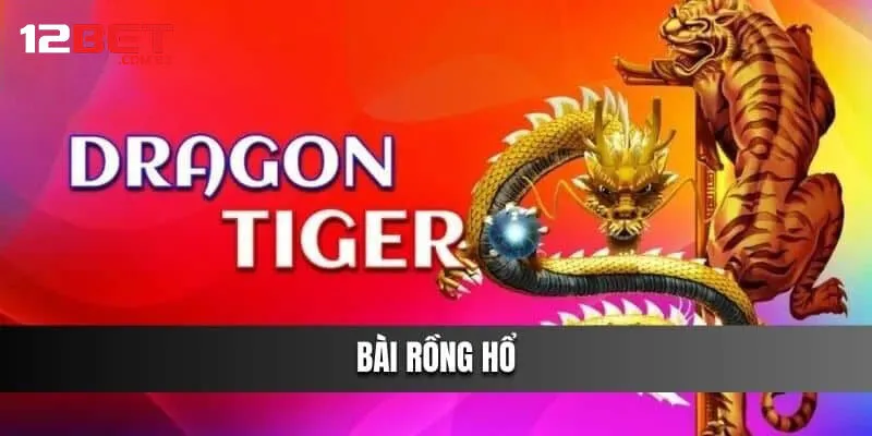 bài Rồng hổ